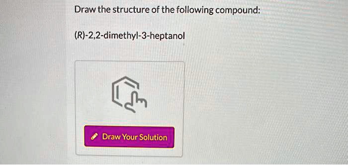 R 2 2 dimethyl 3 heptanol